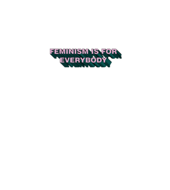 Feminismul este pentru toată lumea model negru pe tricou