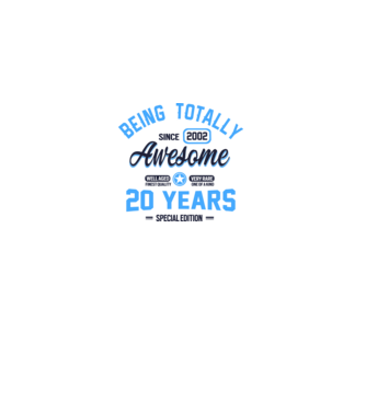 20 years of being totally awesome model alb pe tricou