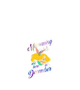 Mermazing girls are born december model negru pe tricou