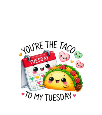 Taco to my Tuesday model alb pe tricou