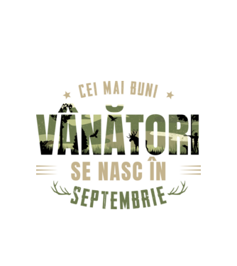 Cei mai buni vânători se nasc în septembrie model alb pe tricou