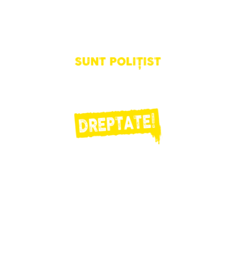 Sunt polițist, pentru a economisi timp, să reținem că am întotdeauna dreptate! model negru pe tricou