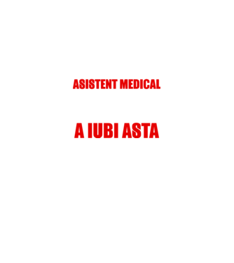 Sunt suficient de priceput pentru a fi ASISTENT MEDICAL și suficient de nebun pentru a iubi asta model negru pe tricou