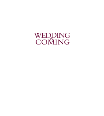 Wedding is coming model mentă pe tricou