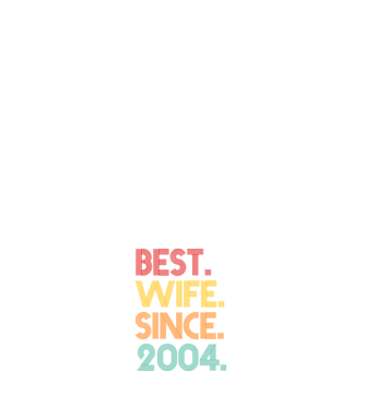 best wife since 2004 retro model negru pe tricou