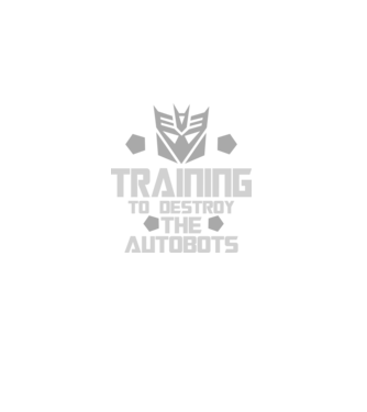 Training to destroy the autobots model negru pe tricou