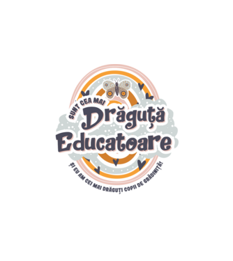 Sunt cea mai drăguță educatoare! model alb pe tricou