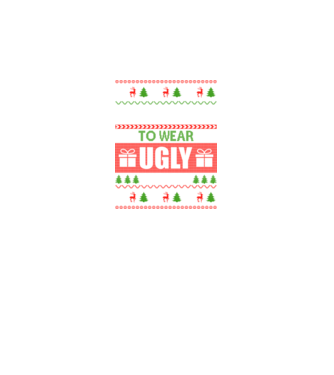 Too Cute for ugly sweater model negru pe tricou