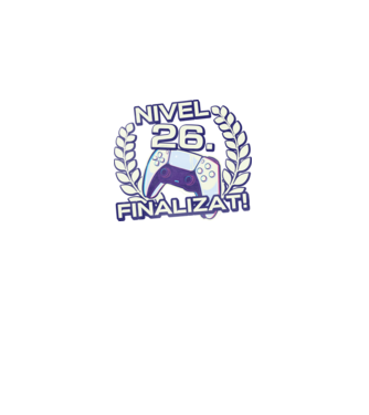 Nivel 26 finalizat! model negru pe tricou