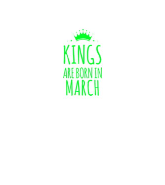 Kings are born in - March model albastru regal pe tricou