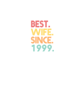best wife since 1999 retro model negru pe tricou
