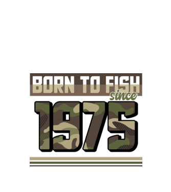 Born to fish since 1975 model negru pe tricou