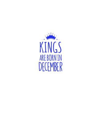 Kings are born in - December model galben pe tricou