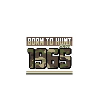 Born to hunt since 1965 model negru pe tricou