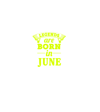 Legends are born in June model verde închis pe tricou