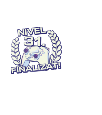 Nivel 31 finalizat! model alb pe tricou