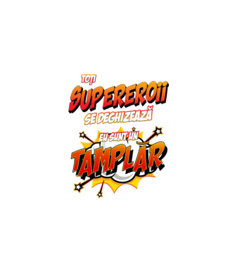 Toți supereroii se deghizează, eu sunt un tâmplar model alb pe tricou