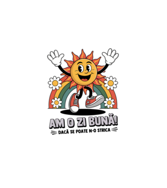 Am o zi bună! model gri pe tricou