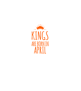 Kings are born in - April model verde pe tricou