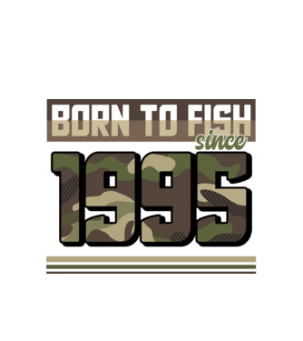 Born to fish since 1995 model alb pe tricou