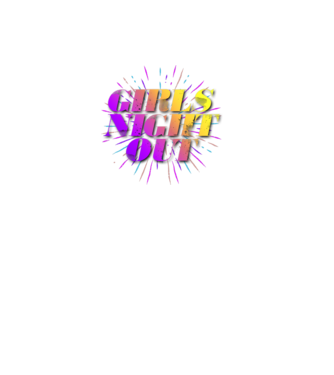 Girls Night Out model mov pe tricou