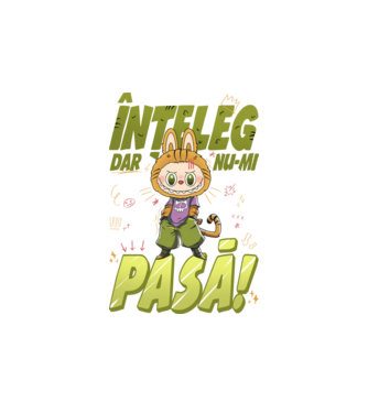 Înțeleg dar nu-mi pasă! model alb pe tricou