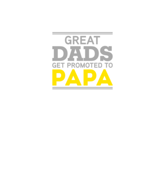 Great dads get promoted to papa model negru pe tricou