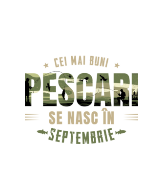 Cei mai buni pescari se nasc în septembrie model alb pe tricou