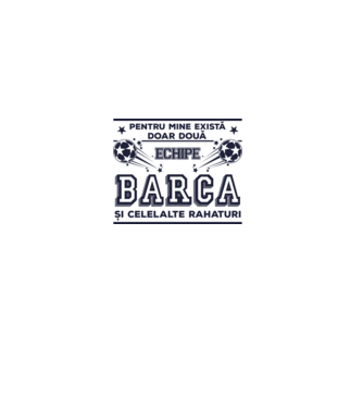 Pentru mine există doar două echipe, Barca și celelalte rahaturi model alb pe tricou