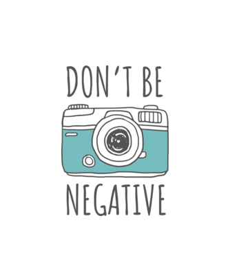 DON'T BE NEGATIVE model alb pe tricou