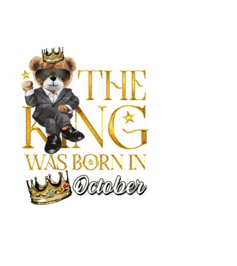 The king was born int OCTOBER model negru pe tricou