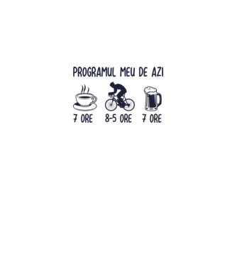 Programul meu de azi: 7 ore, 8-5 ore, 7 ore model alb pe tricou