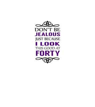 'Don''t be jealous - 40' model galben neon pe tricou