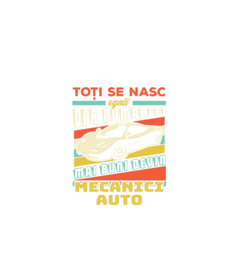 Toți se nasc egali, dar numai cei mai buni devin mecanici auto model negru pe tricou