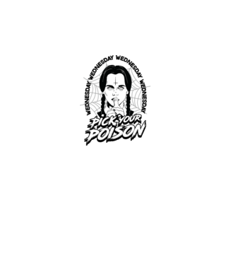 WEDNESDAY Pick your poison model alb pe tricou