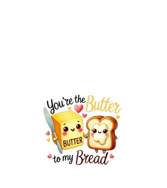 Butter to my Bread model alb pe tricou