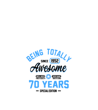 70 years of being totally awesome model alb pe tricou