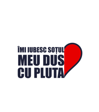 Îmi iubesc soțul meu dus cu pluta model alb pe tricou