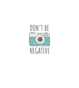 DON'T BE NEGATIVE model alb pe tricou
