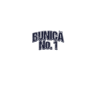 Bunică No.1 model alb pe tricou