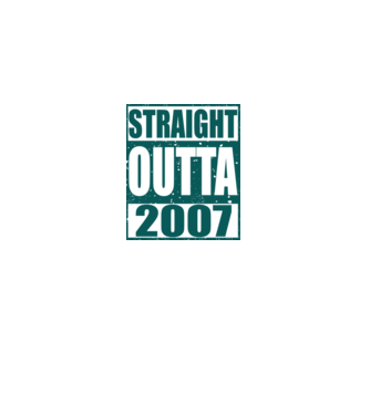 Straight Outta - 2007 model alb pe tricou