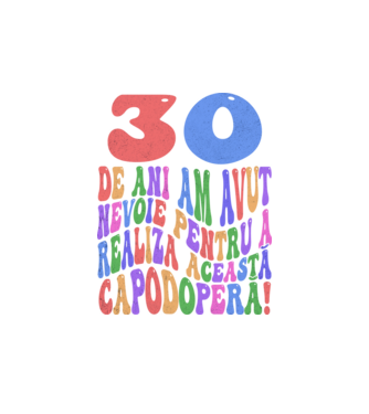 Realiza această capodoperă 30 model alb pe tricou