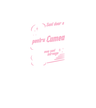 Sunt doar o bunică pentru lumea din jur, dar pentru familia mea sunt întreaga lume! model negru pe tricou