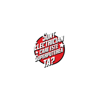 sunt electrician, care este superputerea ta? model albastru regal pe tricou