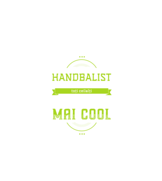 Sunt handbalist, la fel ca toți ceilalți, dar mult mai cool model negru pe tricou
