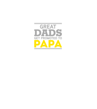 Great dads get promoted to papa model negru pe tricou