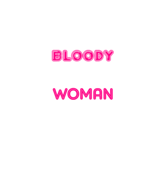 Bloody difficult woman model negru pe tricou