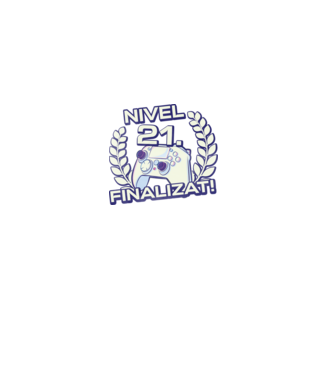 Nivel 21 finalizat! model negru pe tricou