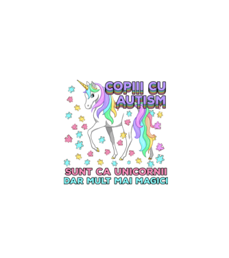 Copiii cu autism sunt ca unicornii, dar mult mai magici model alb pe tricou