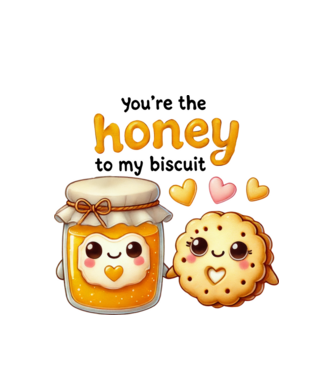 Honey to my Biscuit model alb pe tricou